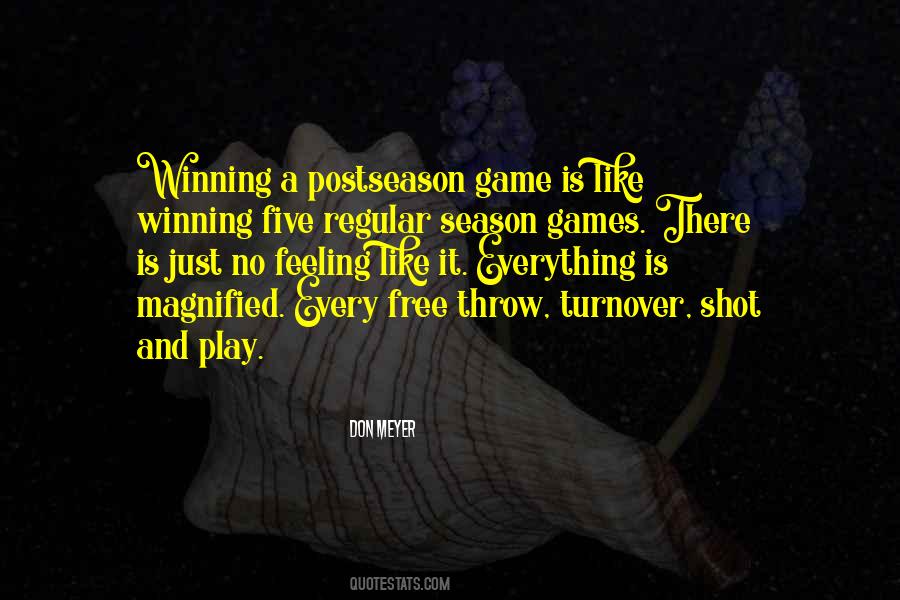 There Is No Game Quotes #1236297
