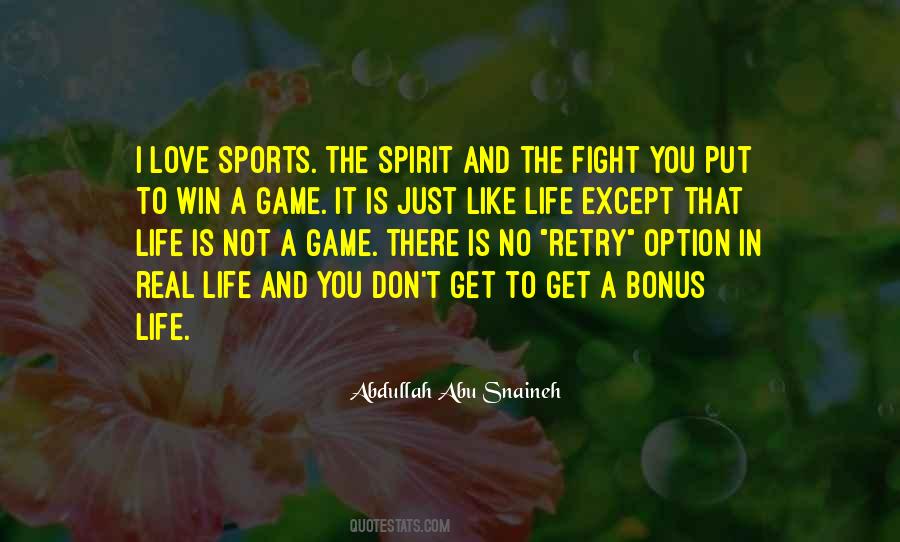 There Is No Game Quotes #1653011