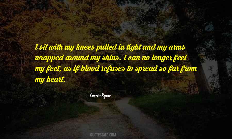 My Heart Can Feel Quotes #431261