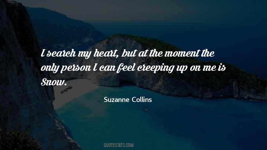 My Heart Can Feel Quotes #713978