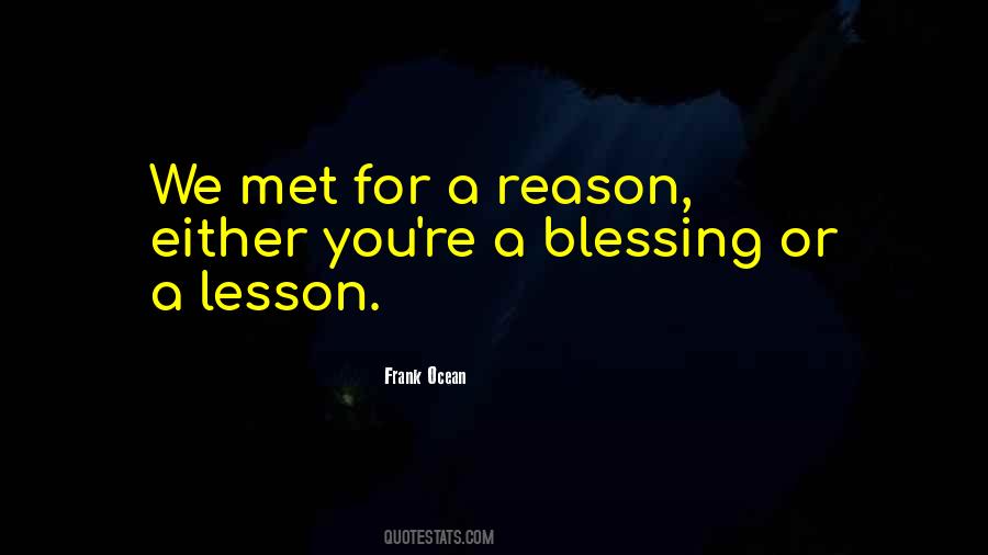 Met For A Reason Quotes #280100