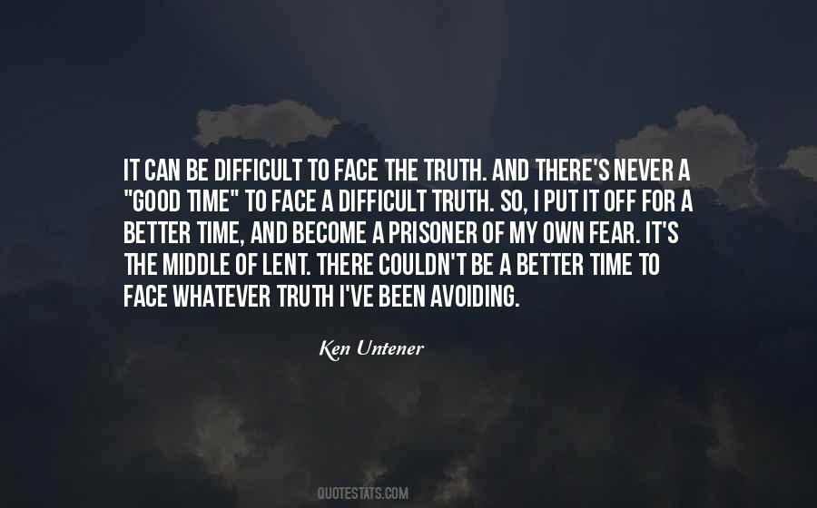 Truth Fear Quotes #136884