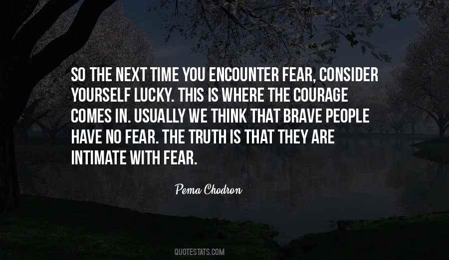 Truth Fear Quotes #199558