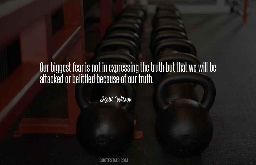 Truth Fear Quotes #228024