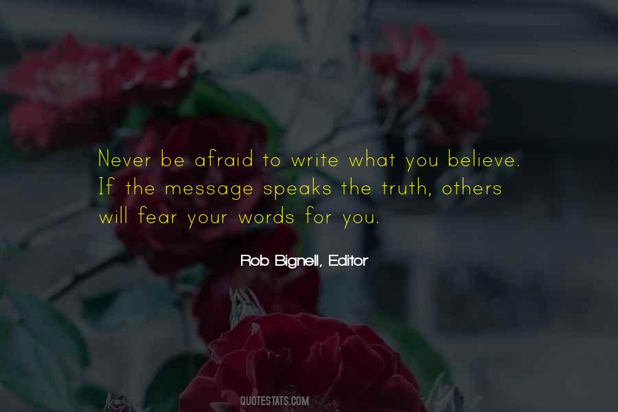 Truth Fear Quotes #270513