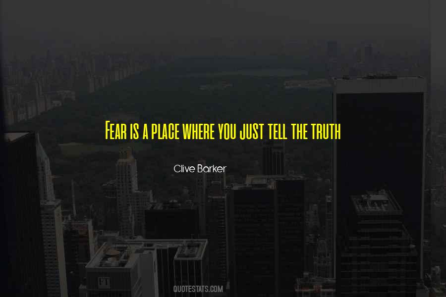 Truth Fear Quotes #63037