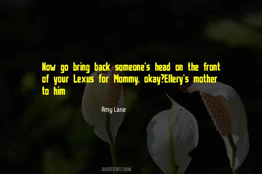Mommy Mother Quotes #1010590