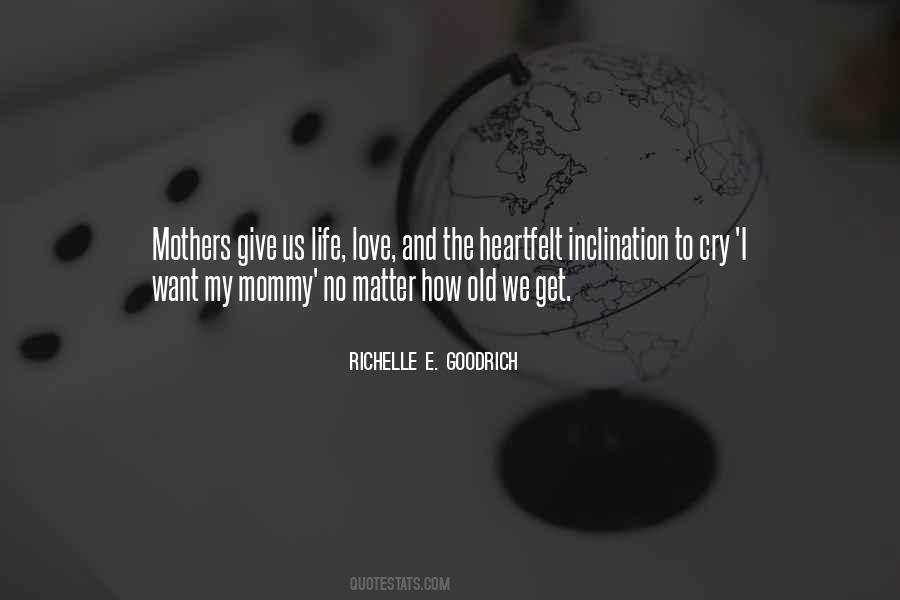 Mommy Mother Quotes #1565227