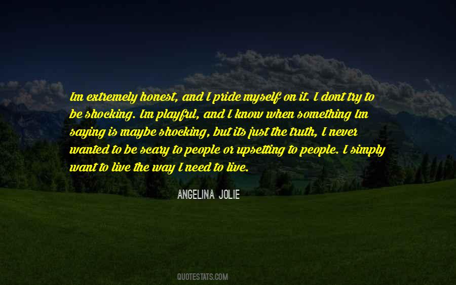 Just Want To Be Myself Quotes #1320623