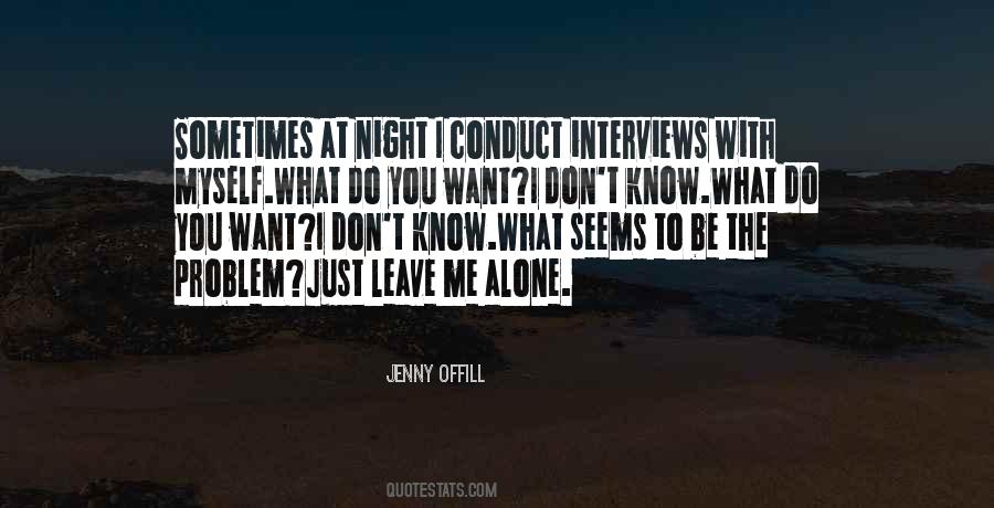 Just Want To Be Myself Quotes #1743590