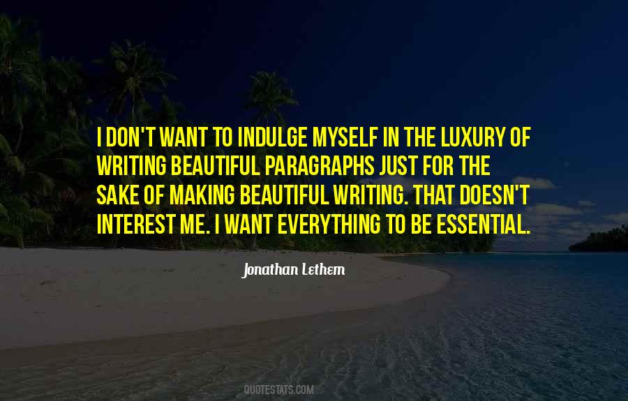 Just Want To Be Myself Quotes #1778183