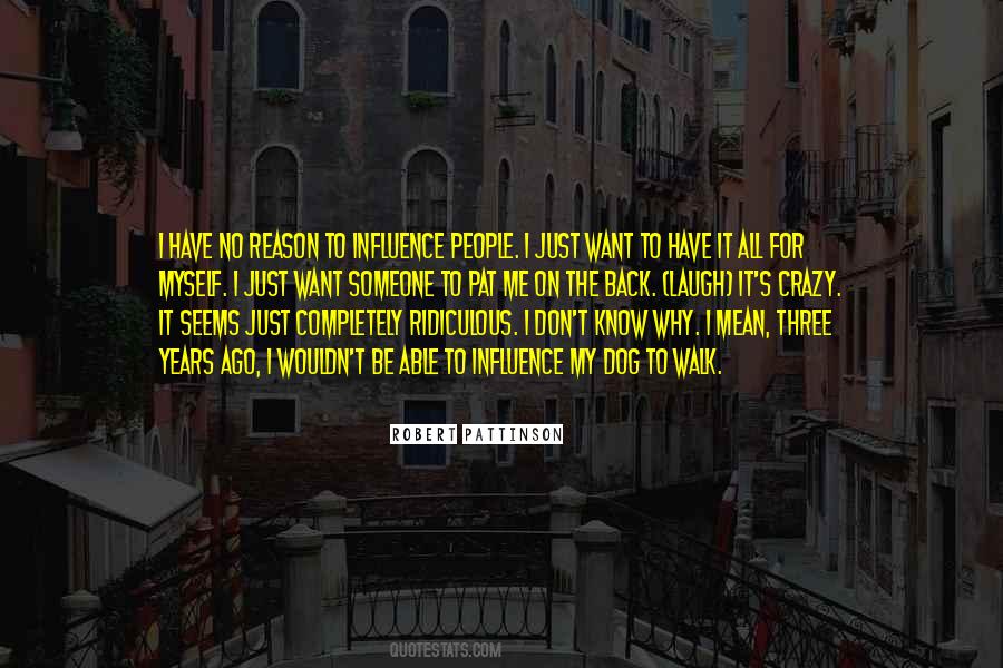 Just Want To Be Myself Quotes #1778969