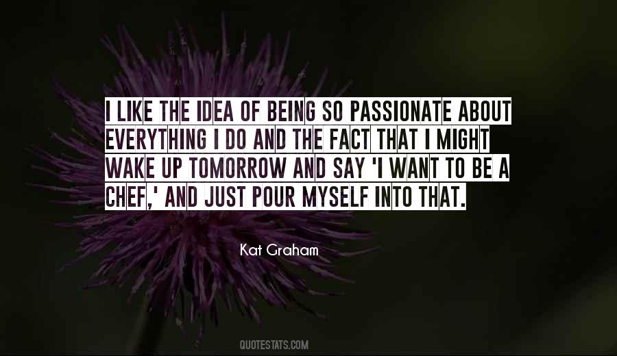 Just Want To Be Myself Quotes #212852