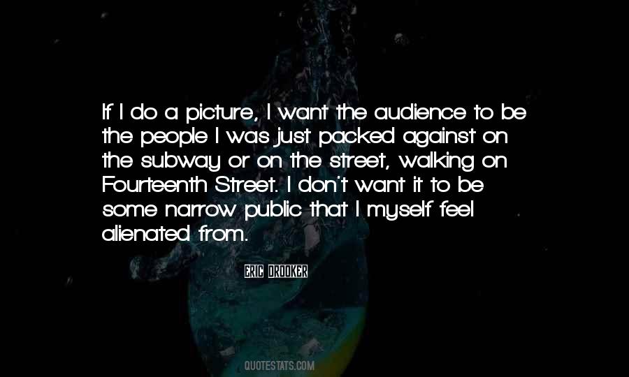 Just Want To Be Myself Quotes #34766