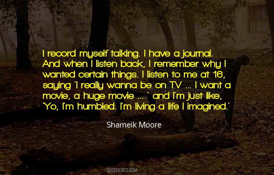 Just Want To Be Myself Quotes #578915