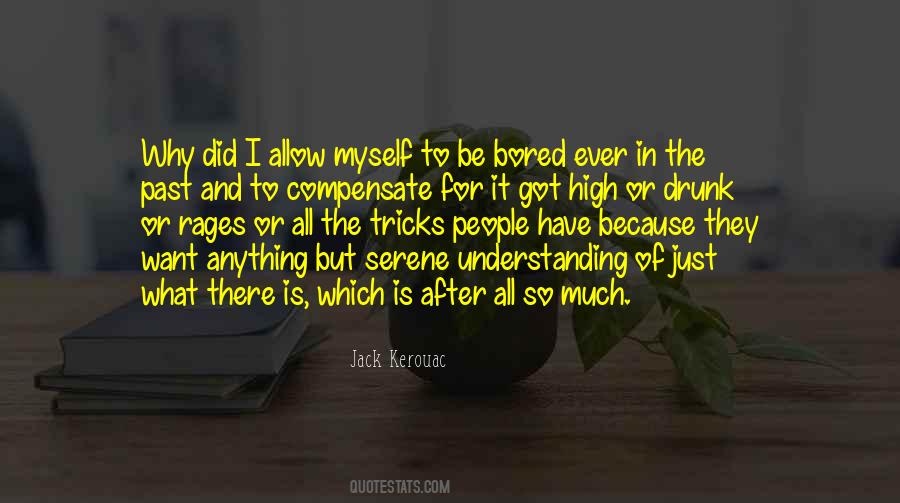 Just Want To Be Myself Quotes #734807