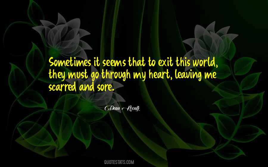 Hurt My Heart Quotes #1503646