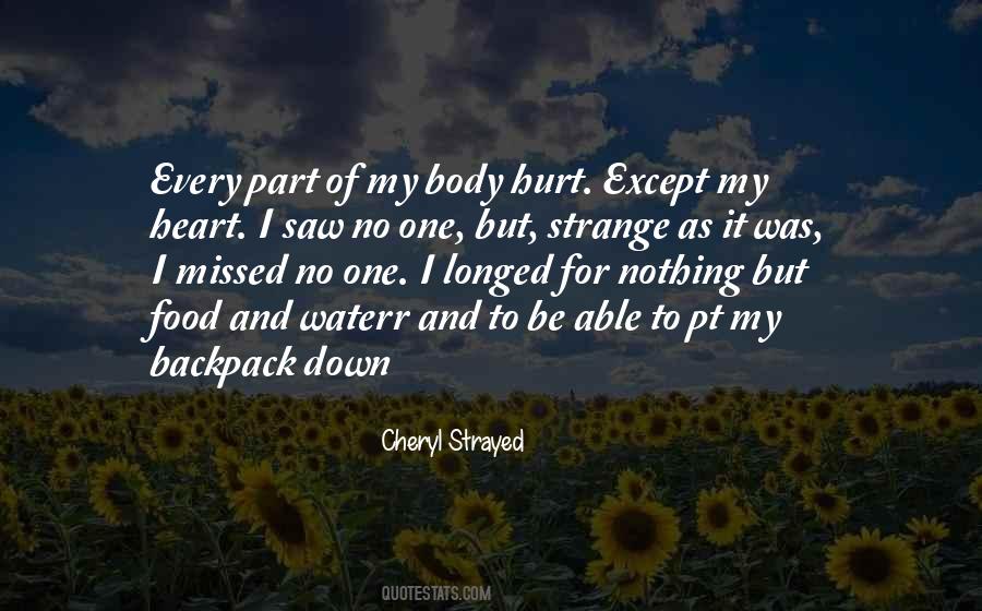 Hurt My Heart Quotes #526135