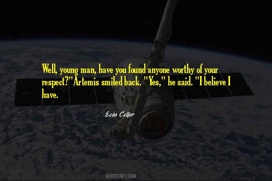 Your Respect Quotes #1019252