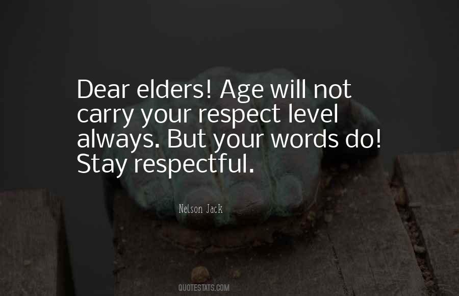 Your Respect Quotes #1213619