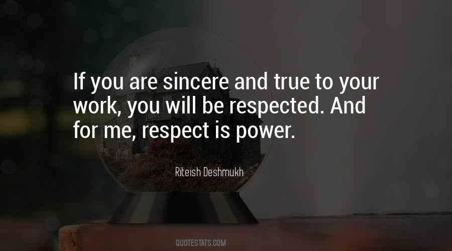 Your Respect Quotes #515407
