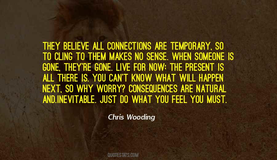 When There Are No Consequences Quotes #1714555
