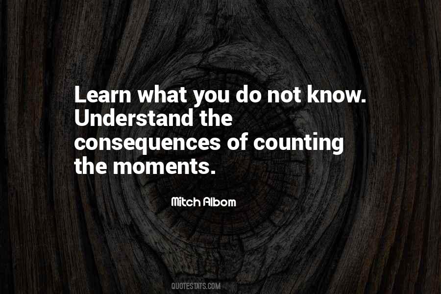 When There Are No Consequences Quotes #32570