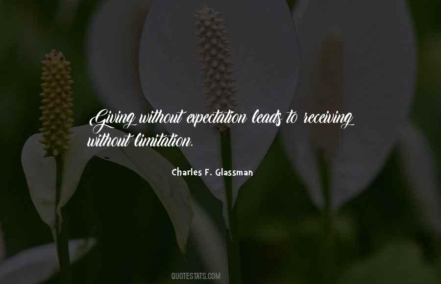 Quotes About Giving Without Expectation #1023635