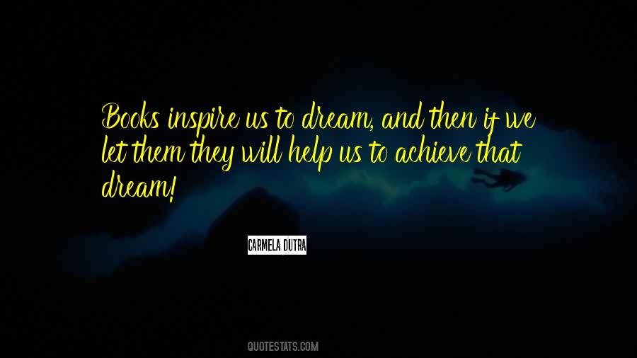 Inspire Us Quotes #1723834