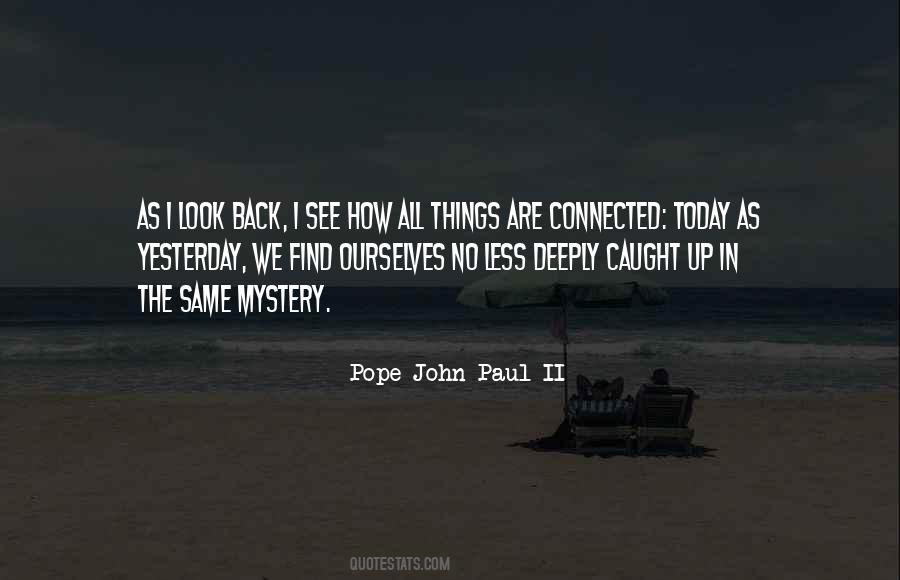 We See Things As We Are Quotes #1144253