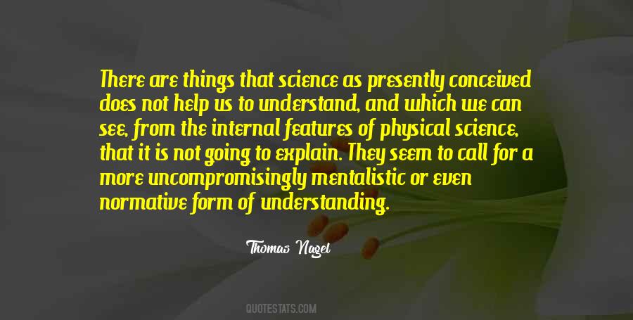 We See Things As We Are Quotes #803536