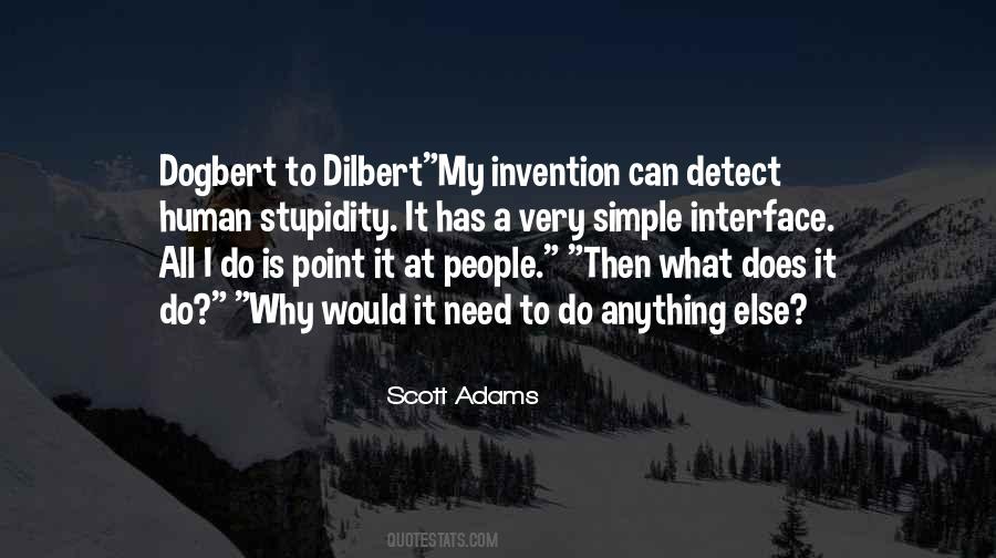 What Else Do I Need Quotes #1686407