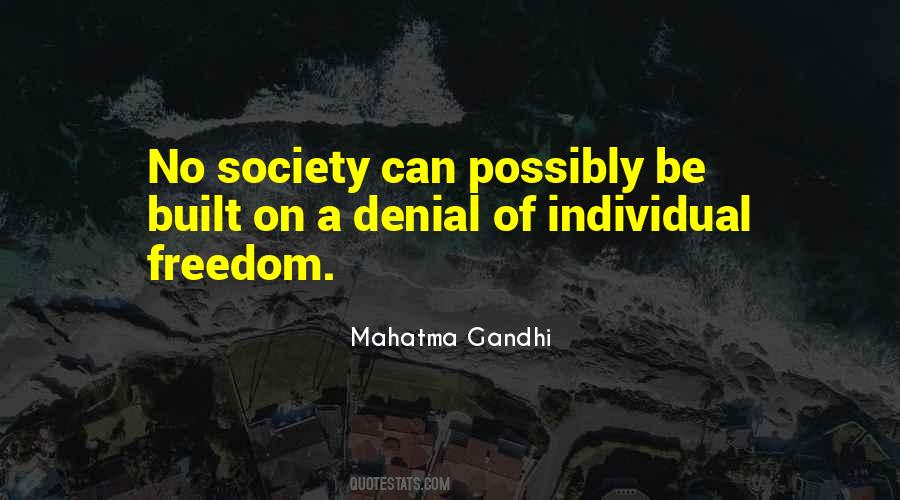 Quotes About Individual Freedom #1328533