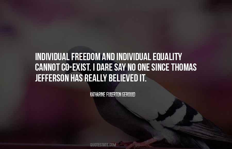 Quotes About Individual Freedom #1357192