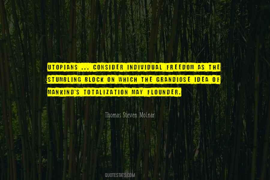 Quotes About Individual Freedom #829481