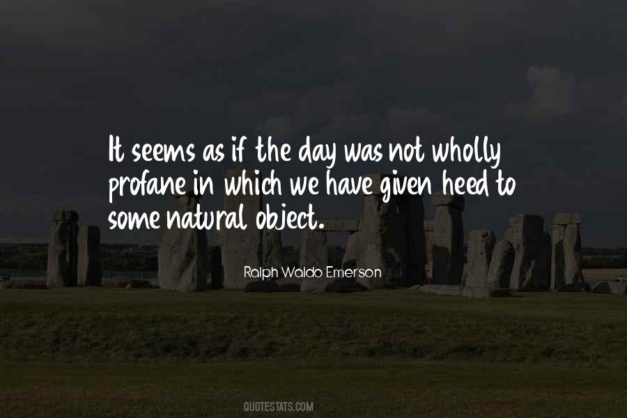 Natural Day Quotes #1579747