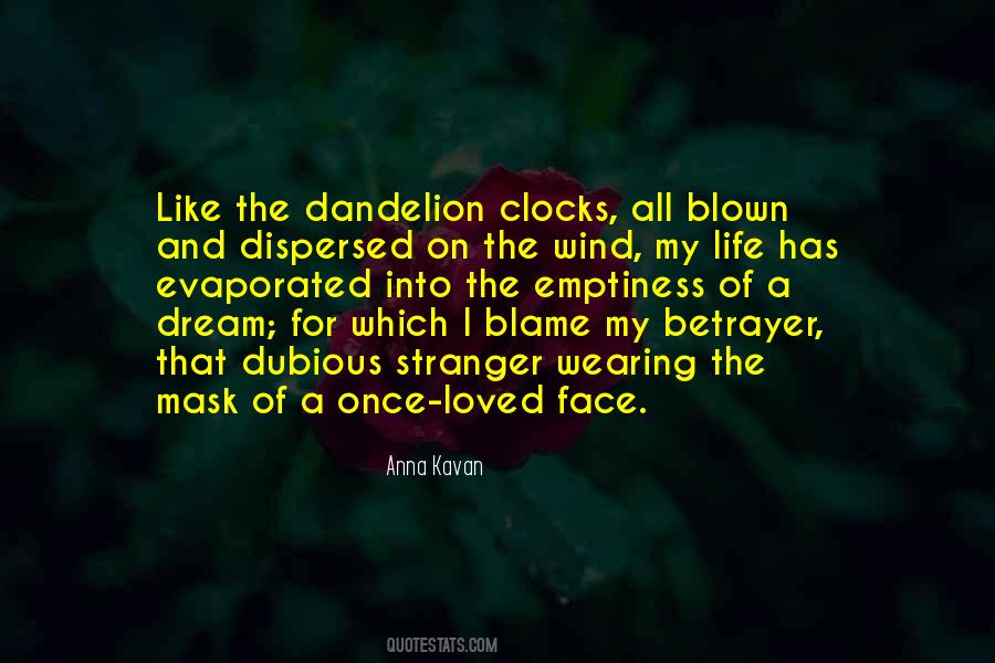 Quotes About A Dandelion #1204265