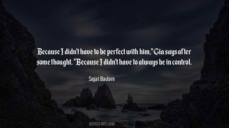 Despite All The Difficulties Quotes #1173173