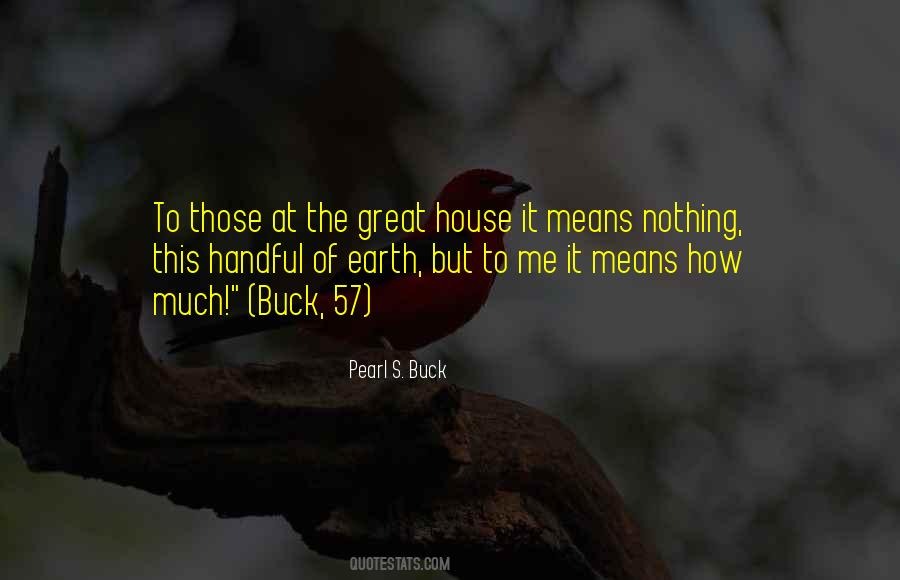 Nature House Quotes #1239813