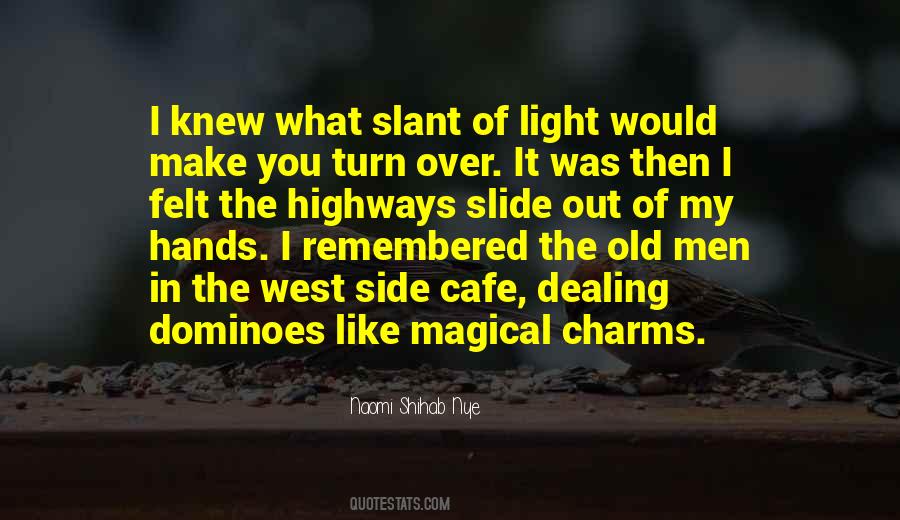 How Would You Like To Be Remembered Quotes #718904