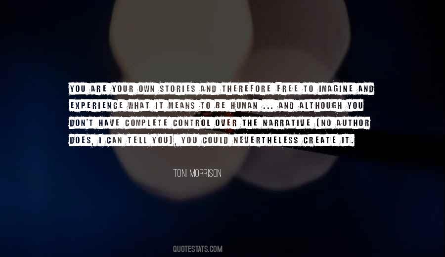 You Are Your Quotes #1365863