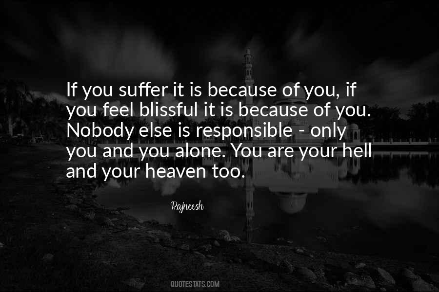 You Are Your Quotes #1420339