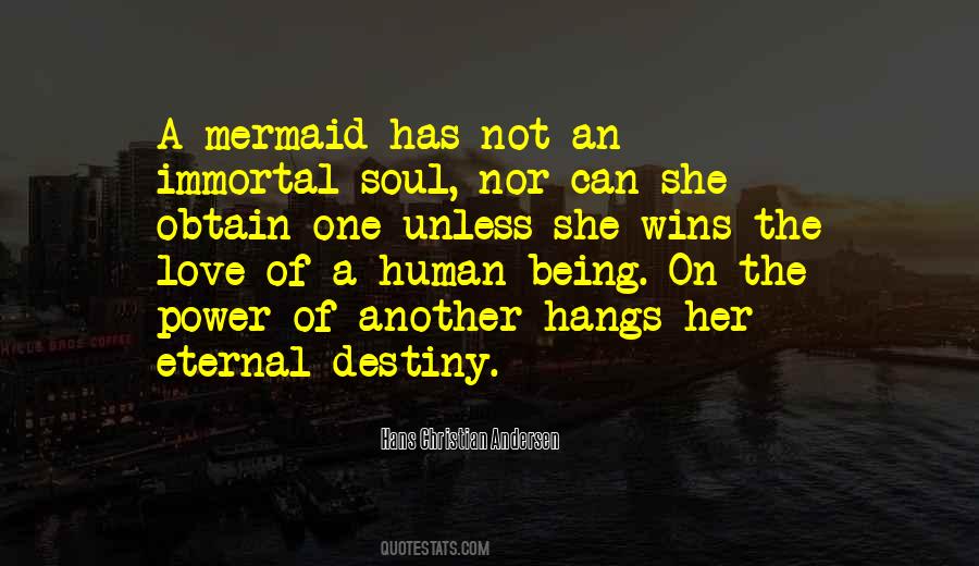 Being Immortal Quotes #1409633