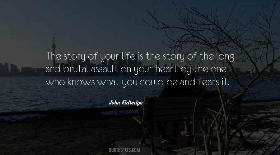 Brutal Life Quotes #310083