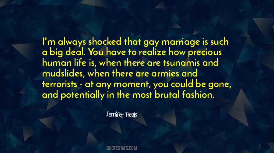 Brutal Life Quotes #340826
