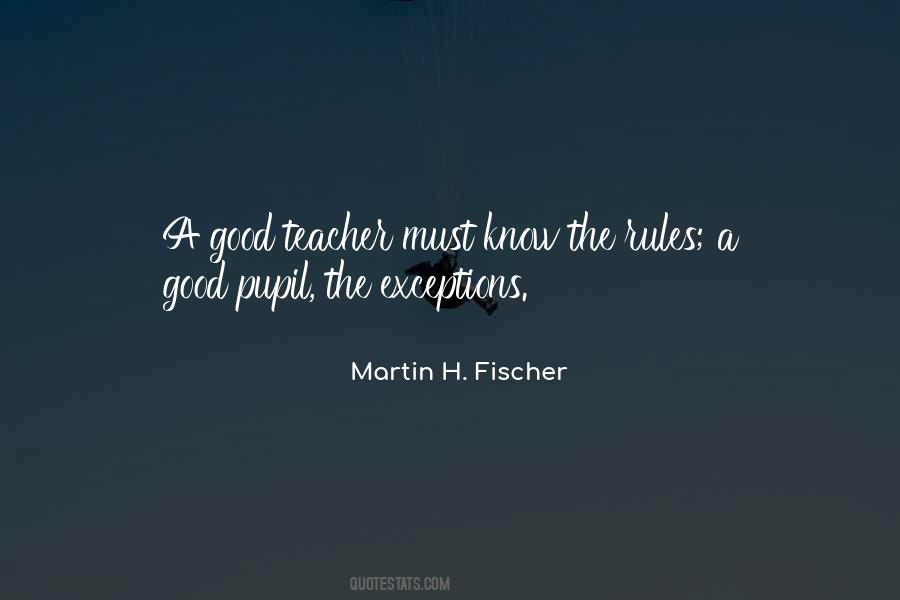 Teacher To Pupil Quotes #221954