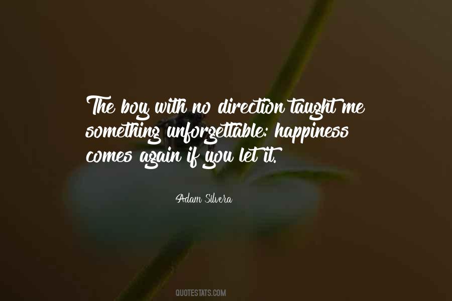 If It Comes Let It Quotes #1382873