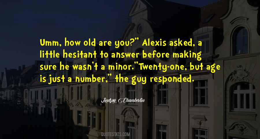 Age Is A Number Quotes #1228369