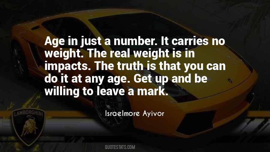 Age Is A Number Quotes #1230742