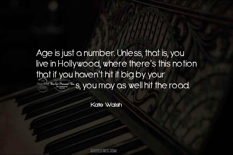 Age Is A Number Quotes #876270